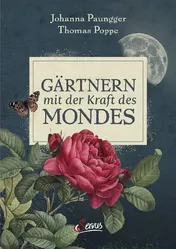 Omslag van Gärtnern mit der Kraft des Mondes