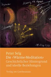 Omslag van Die "Wärme-Meditation" geschichtlicher Hintergrund und ideelle Beziehungen