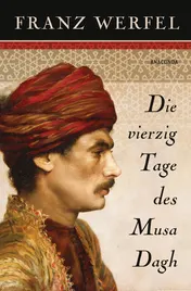 Omslag van Die vierzig Tage des Musa Dagh Roman