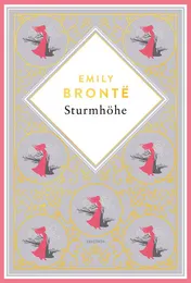 Omslag van Sturmhöhe. Vollständige Ausgabe des englischen Klassikers. Schmuckausgabe mit Goldprägung