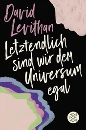 Omslag van Letztendlich sind wir dem Universum egal Roman