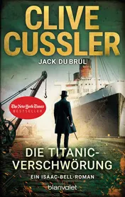 Omslag van Die Titanic-Verschwörung ein Isaac-Bell-Roman