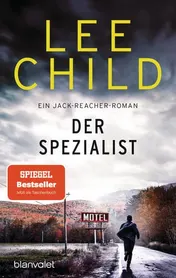 Omslag van Der Spezialist ein Jack-Reacher-Roman