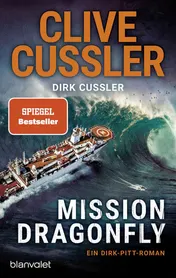 Omslag van Mission Dragonfly ein Dirk-Pitt-Roman