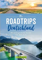 Omslag van Roadtrips Deutschland 100 unvergessliche Touren mit dem Auto