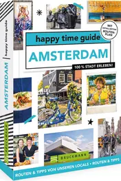 Omslag van happy time guide Amsterdam 100 % Stadt erleben