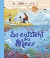Omslag van So entsteht das Meer