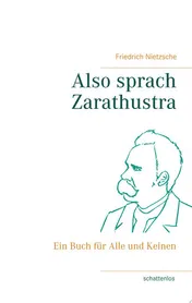 Omslag van Also sprach Zarathustra Ein Buch für Alle und Keinen