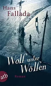 Omslag van Wolf unter Wölfen Roman