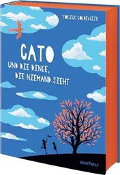 Omslag van Cato und die Dinge, die niemand sieht