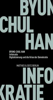Omslag van Infokratie Digitalisierung und die Krise der Demokratie