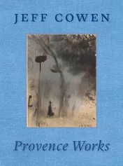 Omslag van Jeff Cowen - Provence Works