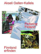 Omslag van Akseli Gallen-Kallela (Bilingual Edition) Finnland Erfinden/ Picturing Finland