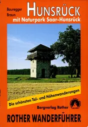 Omslag van Hunsrück mit Naturpark Saar-Hunsrück und Soonwald-Nahe. 50 Touren. Mit GPS-Tracks