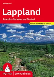 Omslag van Lappland Schweden, Norwegen und Finnland. 60 Touren mit GPS-Tracks