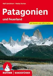Omslag van Patagonien und Feuerland 53 ausgewählte Touren
