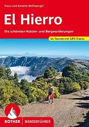 Omslag van El Hierro 44 ausgewählte Wanderungen auf der kleinsten der Kanarischen Inseln
