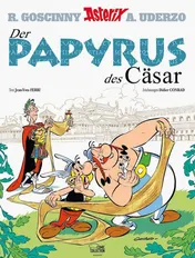 Omslag van Der Papyrus des Cäsar Goscinny und Uderzo präsentieren ein neues Abenteuer von Asterix. 36