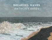 Omslag van Anthony Amies: Breaking Waves