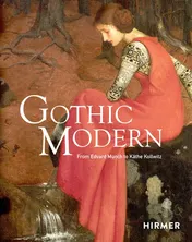 Omslag van Gothic Modern From Edvard Munch to Käthe Kollwitz