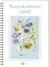 Omslag van Naturkalender 2026 Terminplaner mit Spiralbindung und Wochenübersicht, liebevoll illustriert mit Naturbildern von Marjolein Bastin. Geschenkidee für Naturfreunde und Gartenliebhaber!