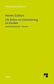 Omslag van Die Reden zur Orientierung im Denken Mittelhochdeutsch - Deutsch