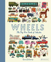 Omslag van Wheels The Big Fun Book of Vehicles