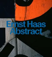 Omslag van Ernst Haas Abstract