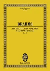 Omslag van Ein deutsches Requiem nach Worten der Heiligen Schrift. op. 45. 2 Soli, Chor und Orchester. Studienpartitur.