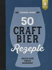 Omslag van 50 Craft-Bier-Rezepte Kreative Biere einfach nachgebraut