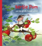 Omslag van Bertie Pom und das große Donnerwetter