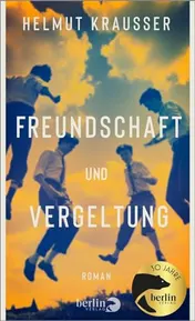 Omslag van Freundschaft und Vergeltung Roman