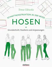 Omslag van Schnittkonstruktion in der Mode: Hosen Grundschnitt, Passform und Anpassungen
