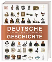 Omslag van Deutsche Geschichte die große Bild-Enzyklopädie