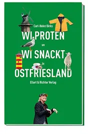 Omslag van Wi proten un wi snackt in Ostfriesland