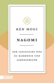 Omslag van Nagomi Der japanische Weg zu Harmonie und Lebensfreude