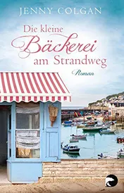 Omslag van Die kleine Bäckerei am Strandweg Roman