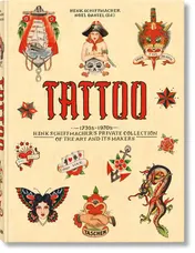 Omslag van TATTOO. 1730s-1970s. Henk Schiffmacher's Private Collection