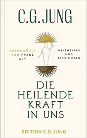 Omslag van Die heilende Kraft in uns