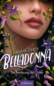 Omslag van Belladonna - Die Berührung des Todes (Belladonna 1)