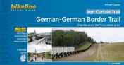 Omslag van German-German Border Trail Along the "Green Belt" from Lübeck to Hof : an Original Bikeline-cycling Guide