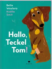 Omslag van Hallo, Teckel Tom!