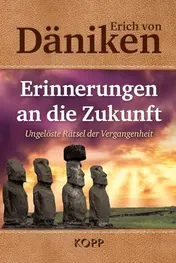 Omslag van Erinnerungen an die Zukunft Ungelöste Rätsel der Vergangenheit