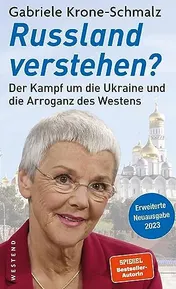 Omslag van Russland verstehen? der Kampf um die Ukraine und die Arroganz des Westens