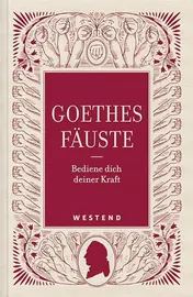 Omslag van Goethes Fäuste bediene dich deiner Kraft