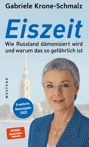 Omslag van Eiszeit wie Russland dämonisiert wird und warum das so gefährlich ist