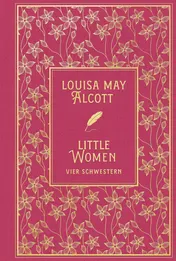Omslag van Little Women: Vier Schwestern Leinen mit Goldprägung: Neuübersetzung mit Illustrationen