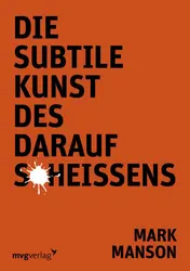 Omslag van Die subtile Kunst des darauf Scheissens