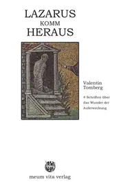 Omslag van Lazarus, komm heraus vier Schriften über das Wunder der Erweckung