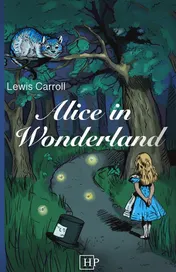 Omslag van Alice in Wonderland Newly Illustrated with 42 Modernized Drawings